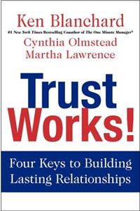 Trust Works!