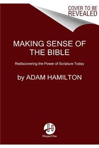Making Sense of the Bible