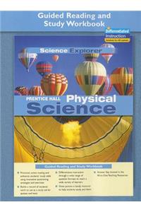 Prentice Hall Science Explorer Physical Science Guided Reading and Study Workbook 2005
