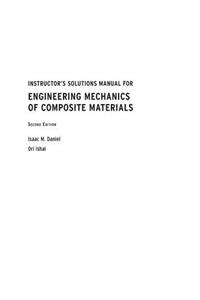 Instructor's Solutions Manual for Engineering Mechanics of Composite Materials, Second Edition
