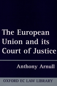European Union and Its Court of Justice