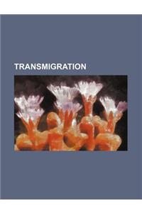 Transmigration