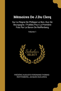 Mémoires De J.Du Clerq