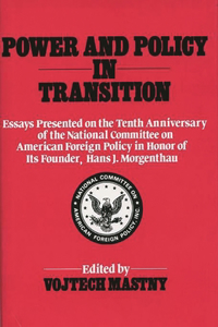 Power and Policy in Transition
