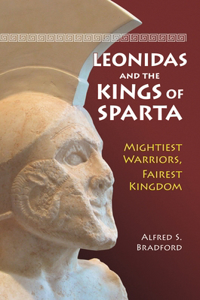 Leonidas and the Kings of Sparta