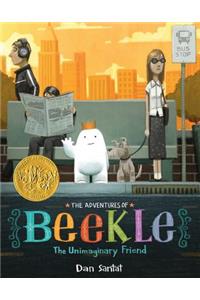 Adventures of Beekle: The Unimaginary Friend (Caldecott Medal Winner)