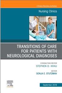 Transitions of Care for Patients with Neurological Diagnoses