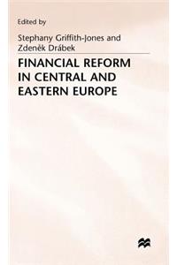 Financial Reform in Central and Eastern Europe