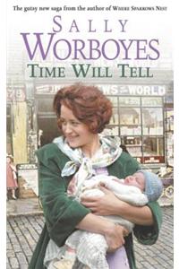 Time Will Tell