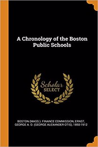 A Chronology of the Boston Public Schools