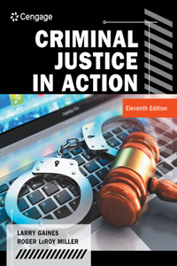 Cengage Infuse for Gaines/Miller's Criminal Justice in Action, 1 Term Printed Access Card