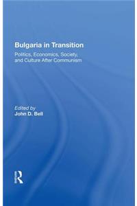 Bulgaria In Transition