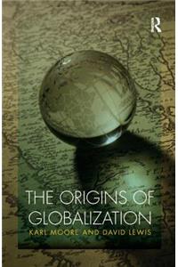 The Origins of Globalization