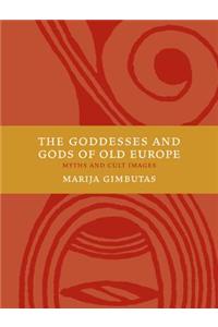 The Goddesses and Gods of Old Europe