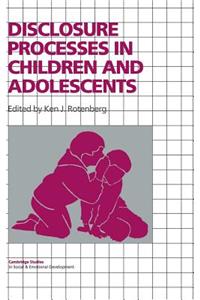 Disclosure Processes in Children and Adolescents