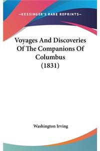 Voyages And Discoveries Of The Companions Of Columbus (1831)