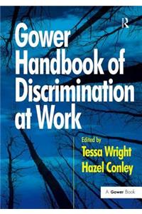 Gower Handbook of Discrimination at Work