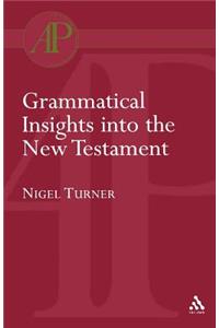 Grammatical Insights into the New Testament