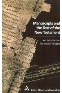 Manuscripts and the Text of the New Testament