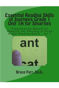Essential Reading Skills of Journeys Grade 1 Unit 1A for Smarties