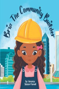 Bria The Community Builder