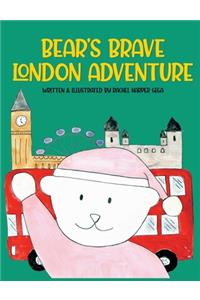Bear's Brave London Adventure