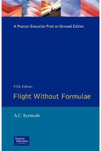 Flight Without Formulae