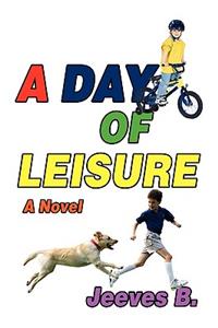 Day of Leisure