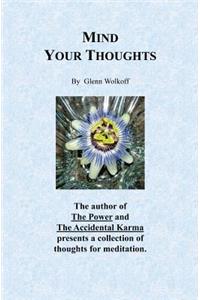 Mind Your Thoughts