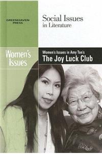 Women's Issues in Amy Tan's the Joy Luck Club