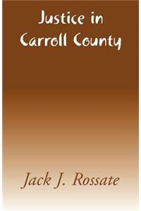 Justice in Carroll County
