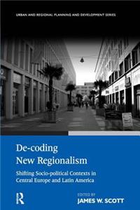 De-Coding New Regionalism