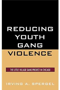 Reducing Youth Gang Violence