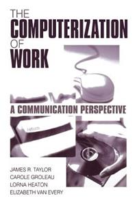 The Computerization of Work