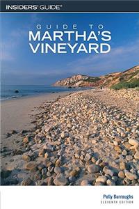 Guide to Martha's Vineyard