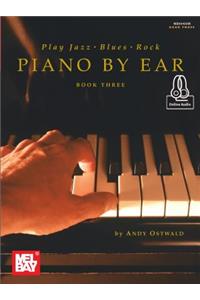 Play Jazz, Blues, & Rock Piano by Ear Book Three