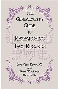 Genealogist's Guide to Researching Tax Records
