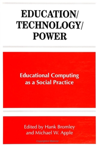 Education/Technology/Power