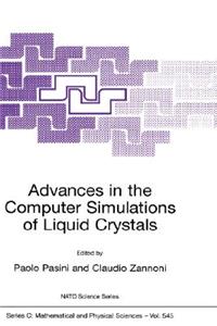 Advances in the Computer Simulatons of Liquid Crystals