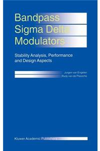 Bandpass SIGMA Delta Modulators
