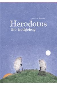 Herodotus the Hedgehog