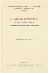A Bahian Heritage