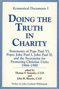 Doing the Truth in Charity