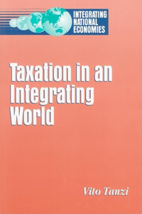 Taxation in an Integrating World