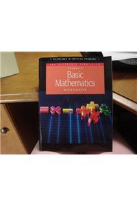 Basic Mathematics Critical Thinking Workbook