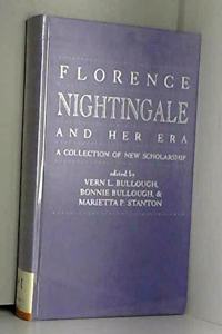 Florence Nightingale & Her Era