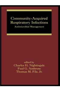 Community-Acquired Respiratory Infections