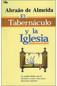 Tabernáculo Y La Iglesia