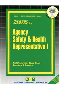 Agency Safety & Health Representative I