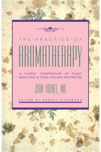 Practice of Aromatherapy